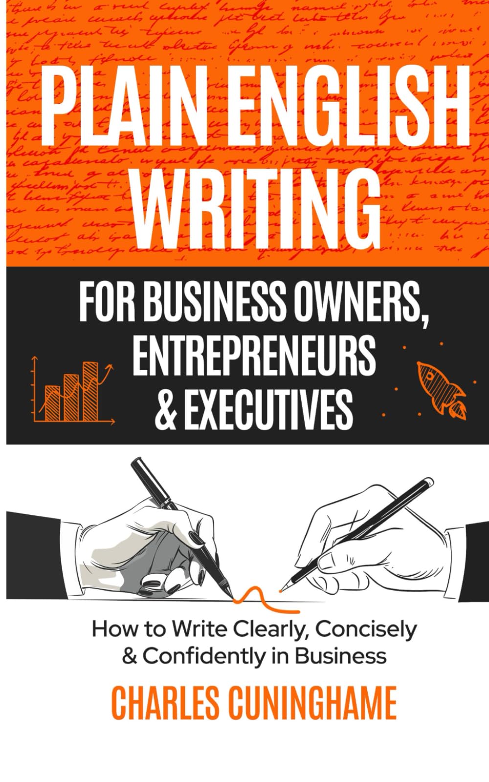Plain written English for business and … Plain English Writing for Business Owners, Entrepreneurs